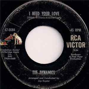 FLAC The Dynamics - I Need Your Love / Love Me