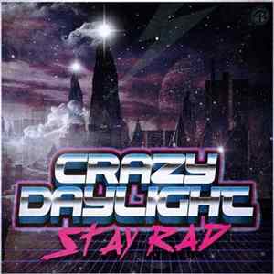 FLAC Crazy Daylight - Stay Rad
