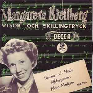 FLAC Margareta Kjellberg - Visor Och Skillingtryck