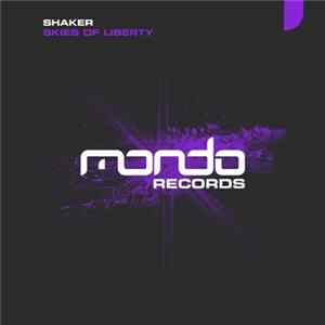 FLAC Shaker - Skies Of Liberty