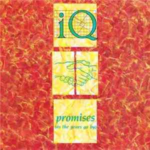 FLAC IQ - Promises (As The Years Go By)