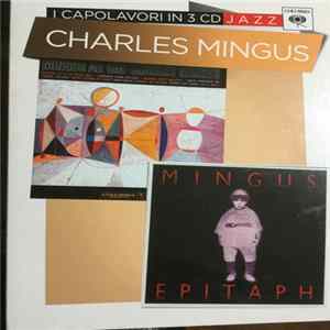 FLAC Charles Mingus - I Capolavori In 3 CD - Jazz