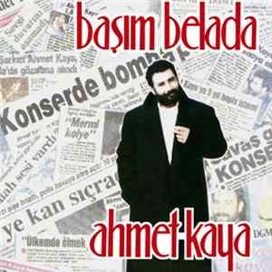 FLAC Ahmet Kaya - Başım Belada