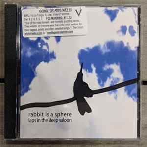 FLAC Rabbit Is A Sphere - Laps In The Sleep Saloon