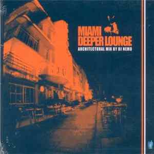 FLAC Various - Miami Deeper Lounge