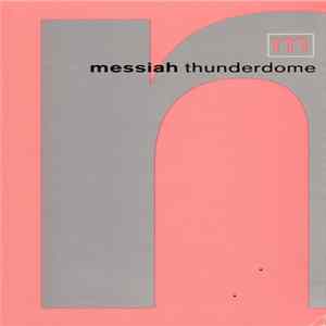 FLAC Messiah - Thunderdome