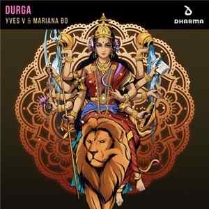 FLAC Yves V & Mariana Bo - Durga