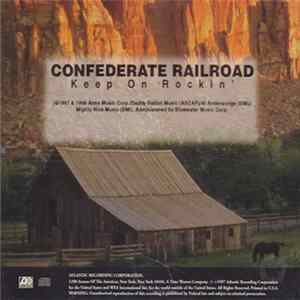 FLAC Confederate Railroad - Keep On Rockin'