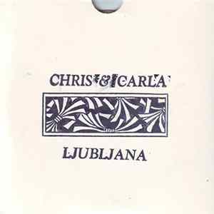 FLAC Chris & Carla - Ljubljana