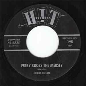 FLAC Johnny LeFlore / Music City Orchestra - Ferry Cross The Mersey / Berlin Melody
