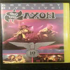 FLAC Saxon - Greatest Hits Live!