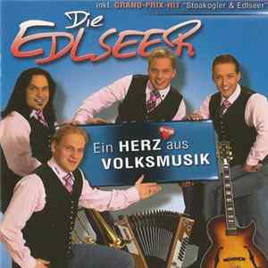 FLAC Die Edlseer - Ein Herz Aus Volksmusik