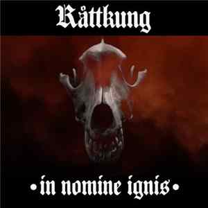 FLAC Råttkung - In Nomine Ignis