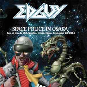 FLAC Edguy - Space Police In Osaka