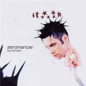 FLAC Zeromancer - Eurotrash