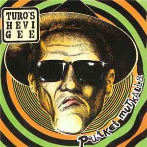 FLAC Turo's Hevi Gee - Putket Mutkalla