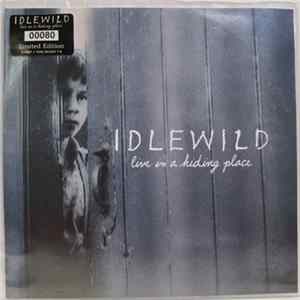 FLAC Idlewild - Live In A Hiding Place