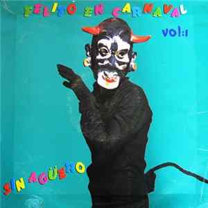 FLAC Various - Felito En Carnaval Vol:1 - Sin Agüero