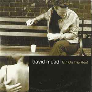 FLAC David Mead - Girl On The Roof