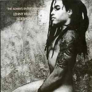 FLAC Lenny Kravitz - The Always Entertaining Lenny Kravitz Sideshow