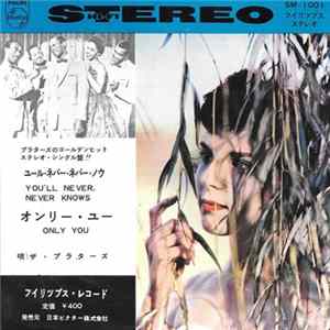 FLAC ザ・プラターズ - ユール・ネバー・ネバー・ノウ = You'll Never, Never Knows / オンリー・ユー = Only You