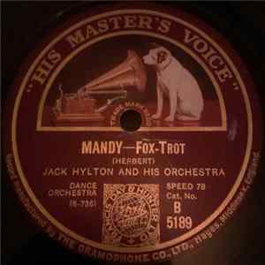 FLAC Jack Hylton And His Orchestra - Mandy / Hello! Bluebird