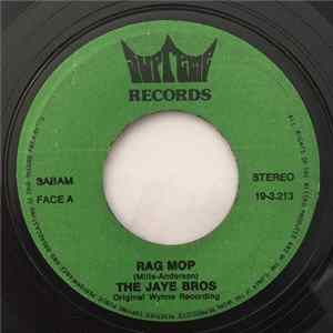 FLAC The Jaye Bros - Rag Mop / Ain't Nobody Here But Us Chickens