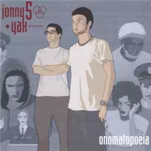 FLAC Jonny 5 + Yak - Onomatopoeia
