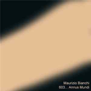FLAC Maurizio Bianchi - 603... Annus Mundi