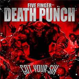 FLAC Five Finger Death Punch - Got Your Six