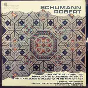 FLAC Jörg Demus with Orchester Der Wiener Staatsoper, Artur Rodzinski plays , Robert Schumann - Concerto In La Minore Per Pianoforte E Orchestra, Op. 54