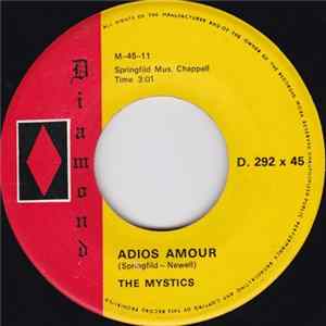 FLAC Mystics - Adios Amour / When I Was Young