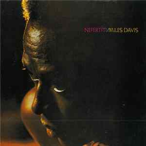 FLAC Miles Davis - Nefertiti