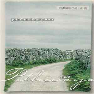 FLAC John Michael Talbot - Quiet Pathways