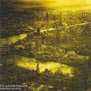 FLAC The Dawn Parade - Caffeine Row