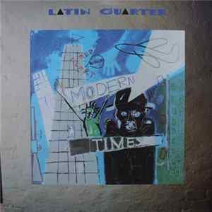FLAC Latin Quarter - Modern Times