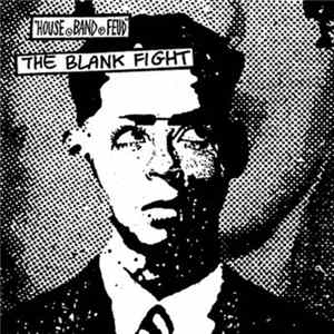 FLAC The Blank Fight - House Band Feud