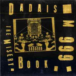 FLAC Dadaism 999 - The Misery Book