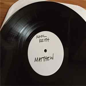 FLAC Kool Keith - Matthew