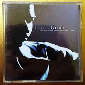 FLAC Babyface - A Collection Of His Greatest Hits