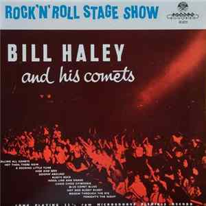 FLAC Bill Haley And His Comets - Rock 'N' Roll Stage Show