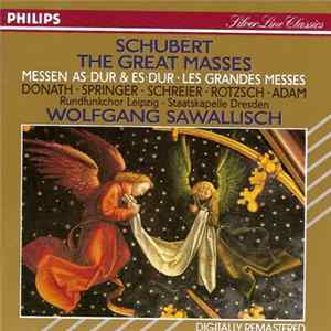 FLAC Schubert - Rundfunkchor Leipzig, Staatskapelle Dresden, Wolfgang Sawallisch - The Great Masses / Massen As Dur & Es Dur / Les Grandes Messes