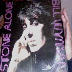 FLAC Bill Wyman - Stone Alone