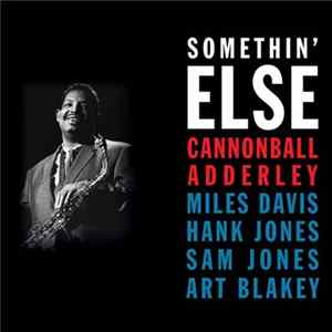 FLAC Cannonball Adderley - Somethin' Else