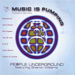 FLAC People Underground - Music Is Pumping