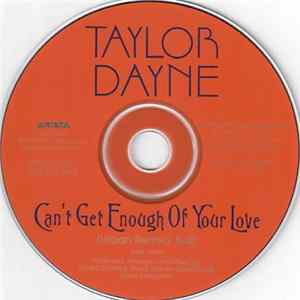 FLAC Taylor Dayne - Can't Get Enough Of Your Love