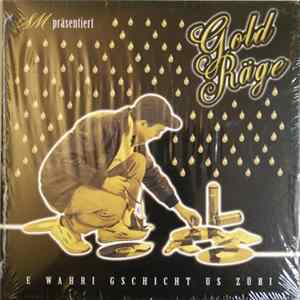 FLAC SM - Gold Räge (E Wahri Gschicht Us Züri)