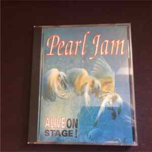 FLAC Pearl Jam - Alive On Stage!