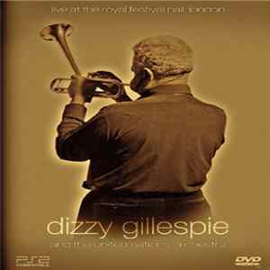 FLAC Dizzy Gillespie And The United Nations Orchestra - Live At The Royal Festival Hall, London