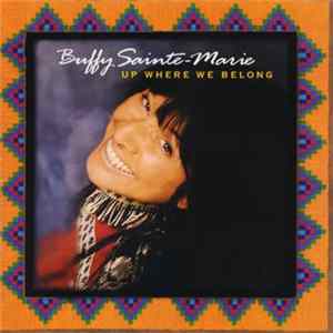 FLAC Buffy Sainte-Marie - Up Where We Belong